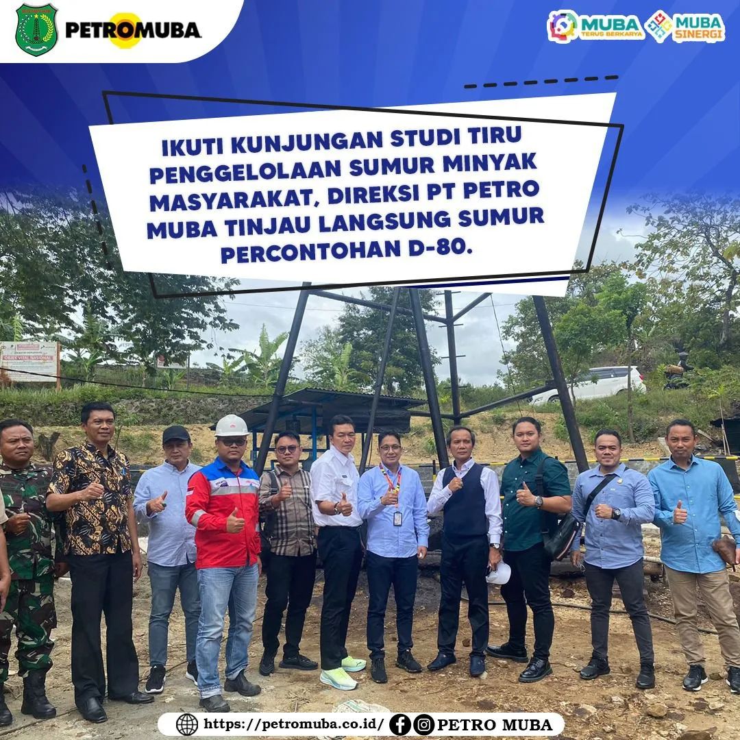 Ikuti Kunjungan Studi Tiru Penggelolaan Sumur Minyak Masyarakat, Direksi PT Petro Muba Tinjau Langsung Sumur Percontohan D-80