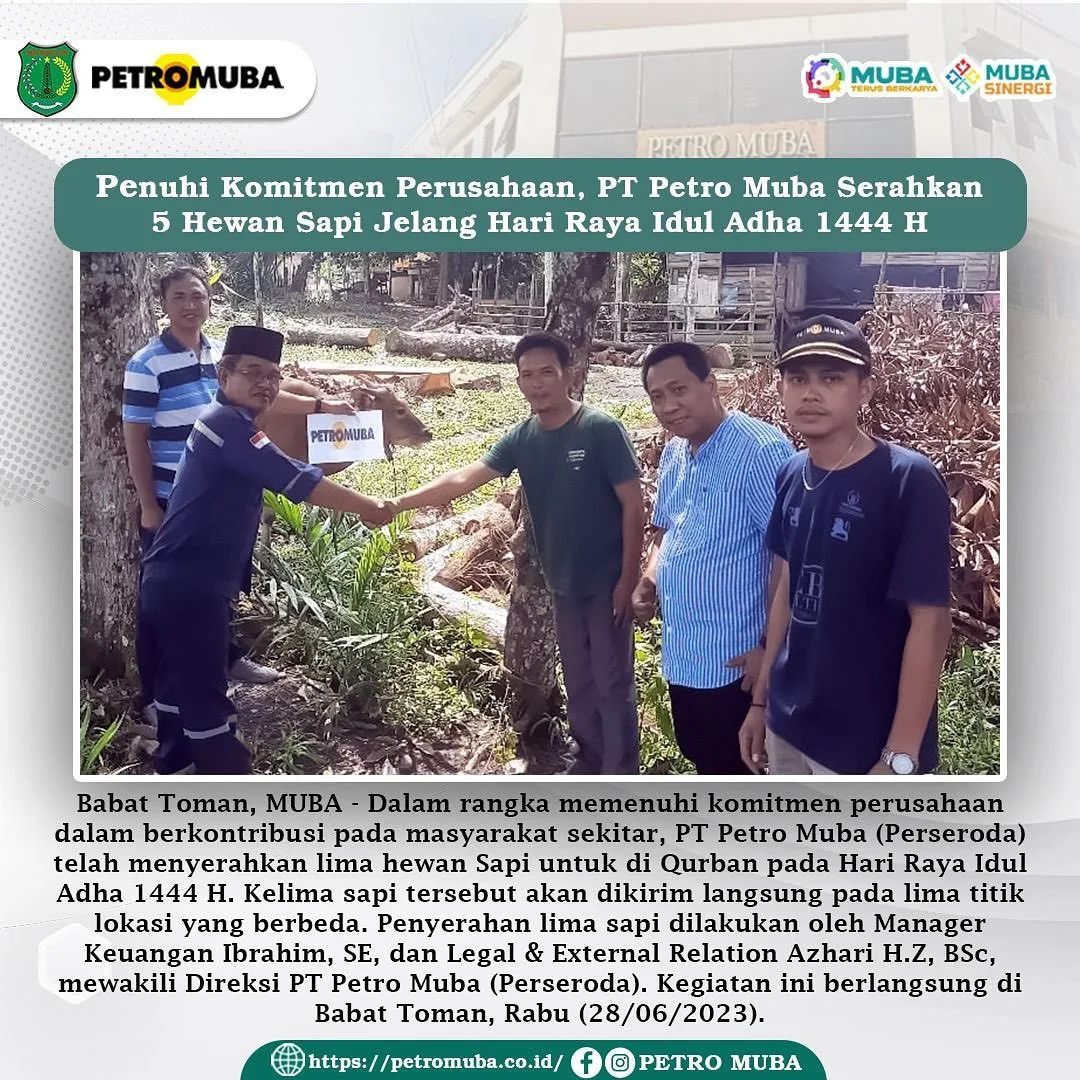 Penuhi Komitmen Perusahaan, PT Petro Muba Serahkan 5 Hewan Sapi Jelang Hari Raya Idul Adha 1444 H